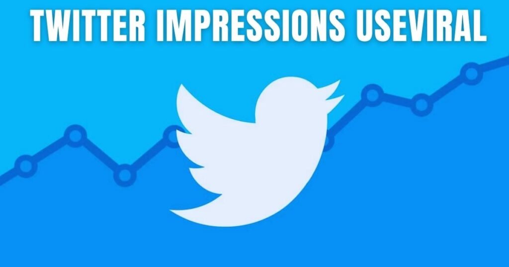 Twitter Impressions Useviral